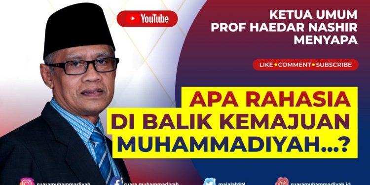 Sistem dan Manhaj Gerakan di Balik Kemajuan Muhammadiyah