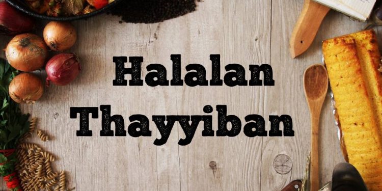 Khutbah Jum’at : Halalan Thayyban