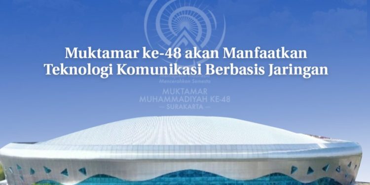 Muktamar ke-48 akan Manfaatkan Teknologi Komunikasi Berbasis Jaringan