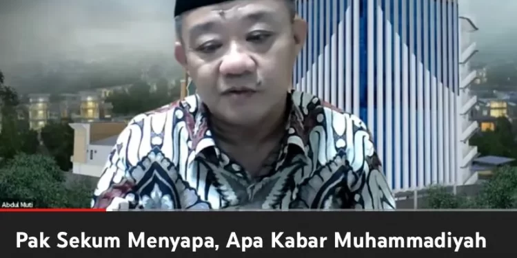 Pak Sekum Menyapa : Apa Kabar Muhammadiyah Hari Ini ?