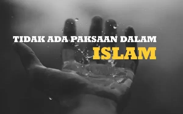 Khutbah Jum’at: Beragama Tanpa Paksaan