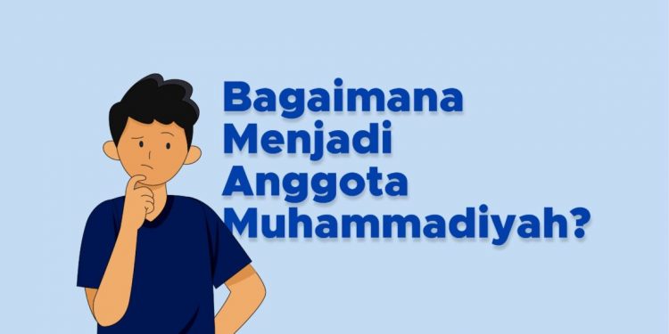 Bagaimana Cara Menjadi Anggota Muhammadiyah ? Simak Penjelasan Berikut