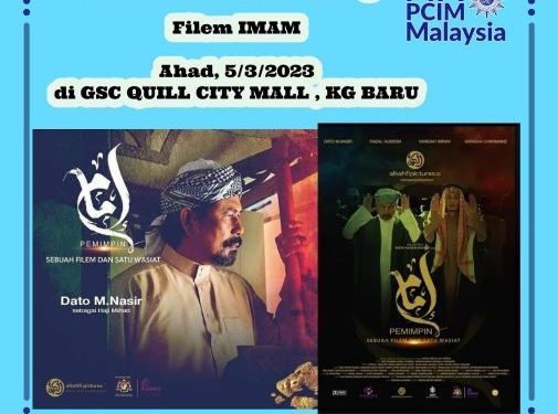 PCIM – PCIA Malaysia Nonton  Bareng Film ‘IMAM’