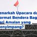 Benarkah Upacara dan Hormat Bendera Bagian dari Amalan yang Menyimpang?