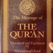 The Message of the Quran: Tafsir Rasional yang Menggugah
