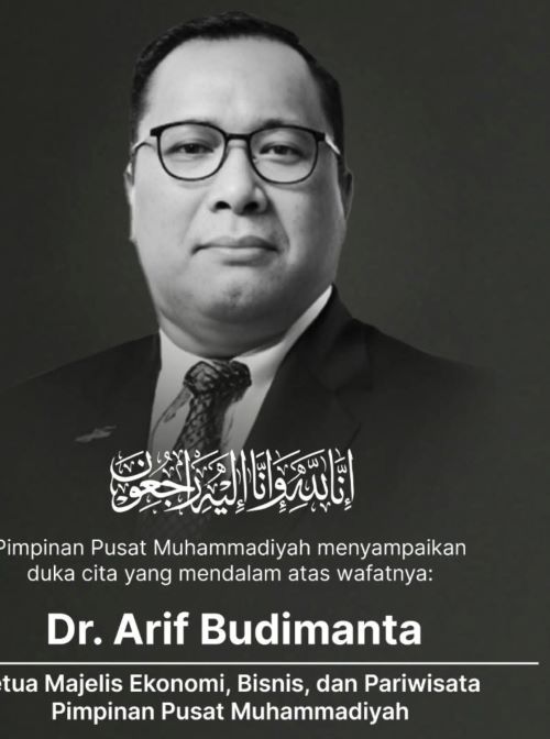 Arif Budimanta Ketua Majelis Ekonomi, Bisnis & Pariwisata PPM Berpulang