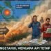 Negara Mengetahui, Mengapa Api Tetap Berulang?